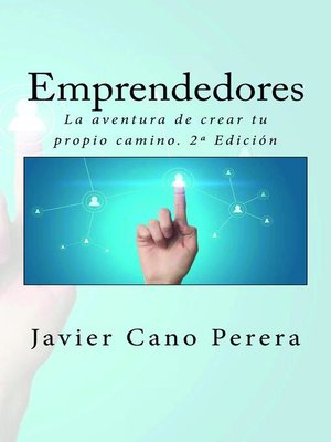 La aventura de crear tu propio camino--2ª Edición - ebook
